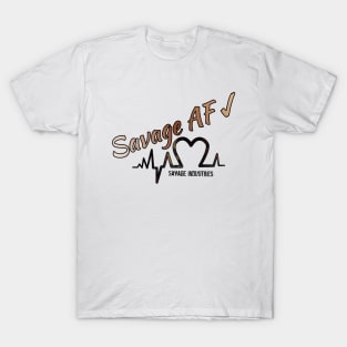 Savage AF T-Shirt